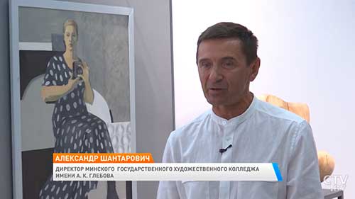 Шантарович А. В., директор – Как проходит вступительная кампания в минских ссузах